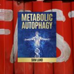 Metabolic Autophagy (ตอนที่ 10)